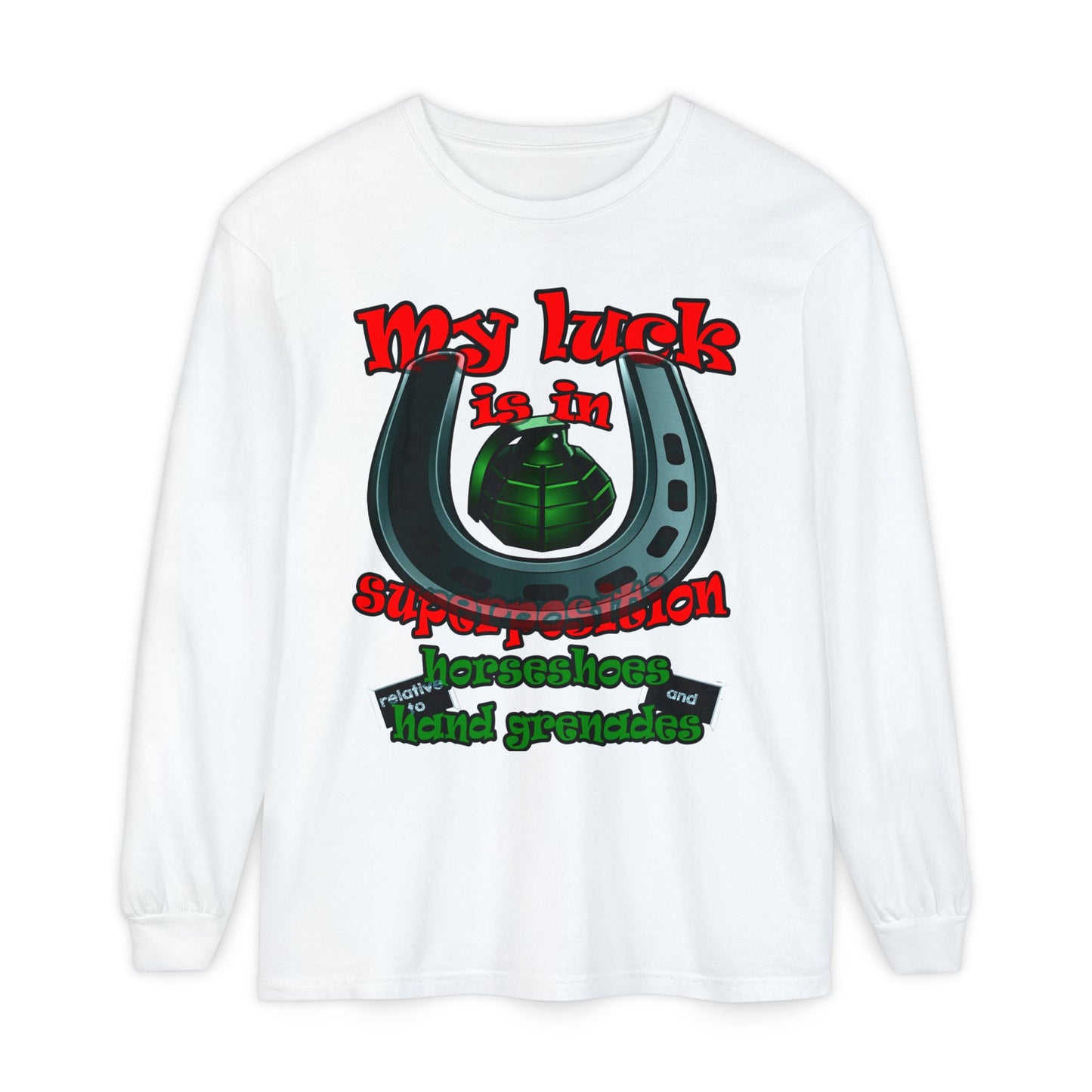 my luck - Unisex Garment-dyed Long Sleeve T-Shirt