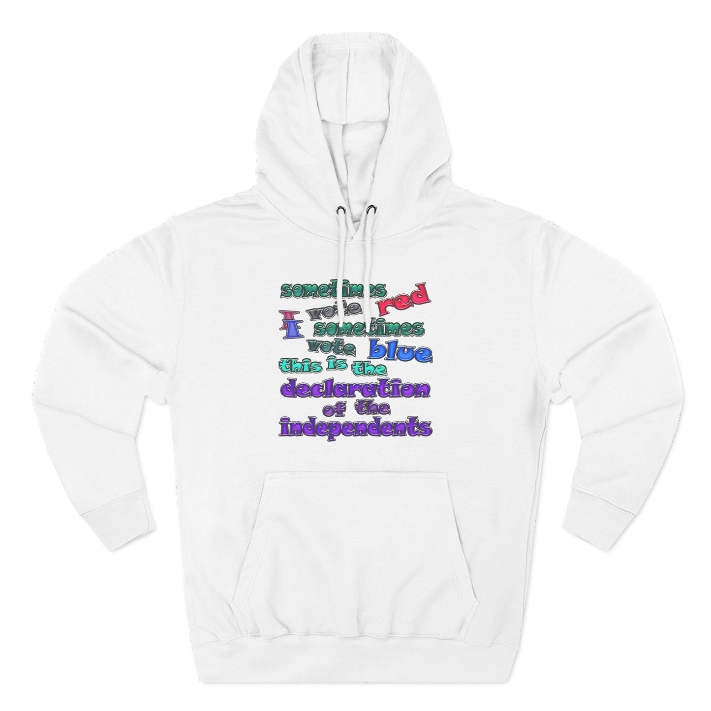 declaration of the independents - Three-Panel Fleece Hoodie