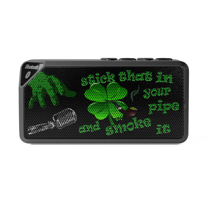 stick that in your pipe and smoke it - Jabba Bluetooth Speaker (black)