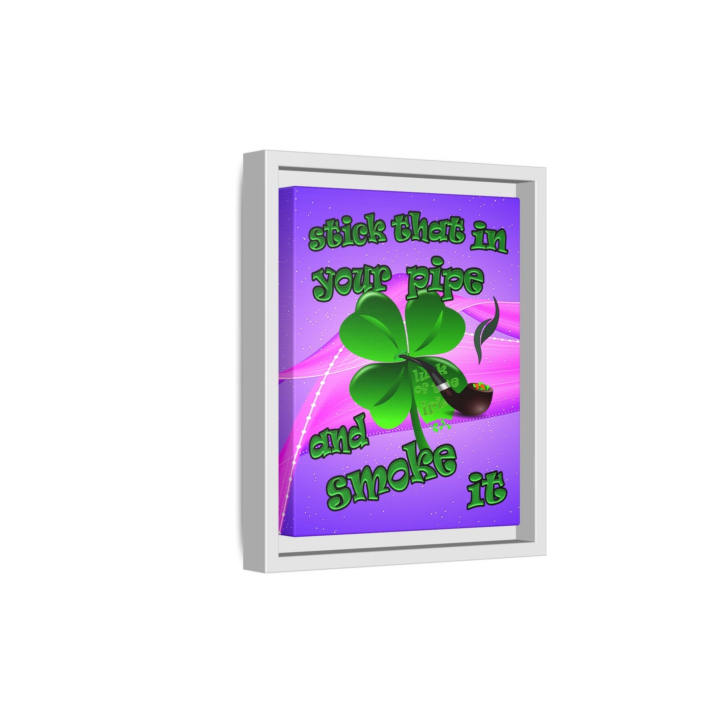 stick that in your pipe and smoke it - framed canvas art (purple-pink wave)