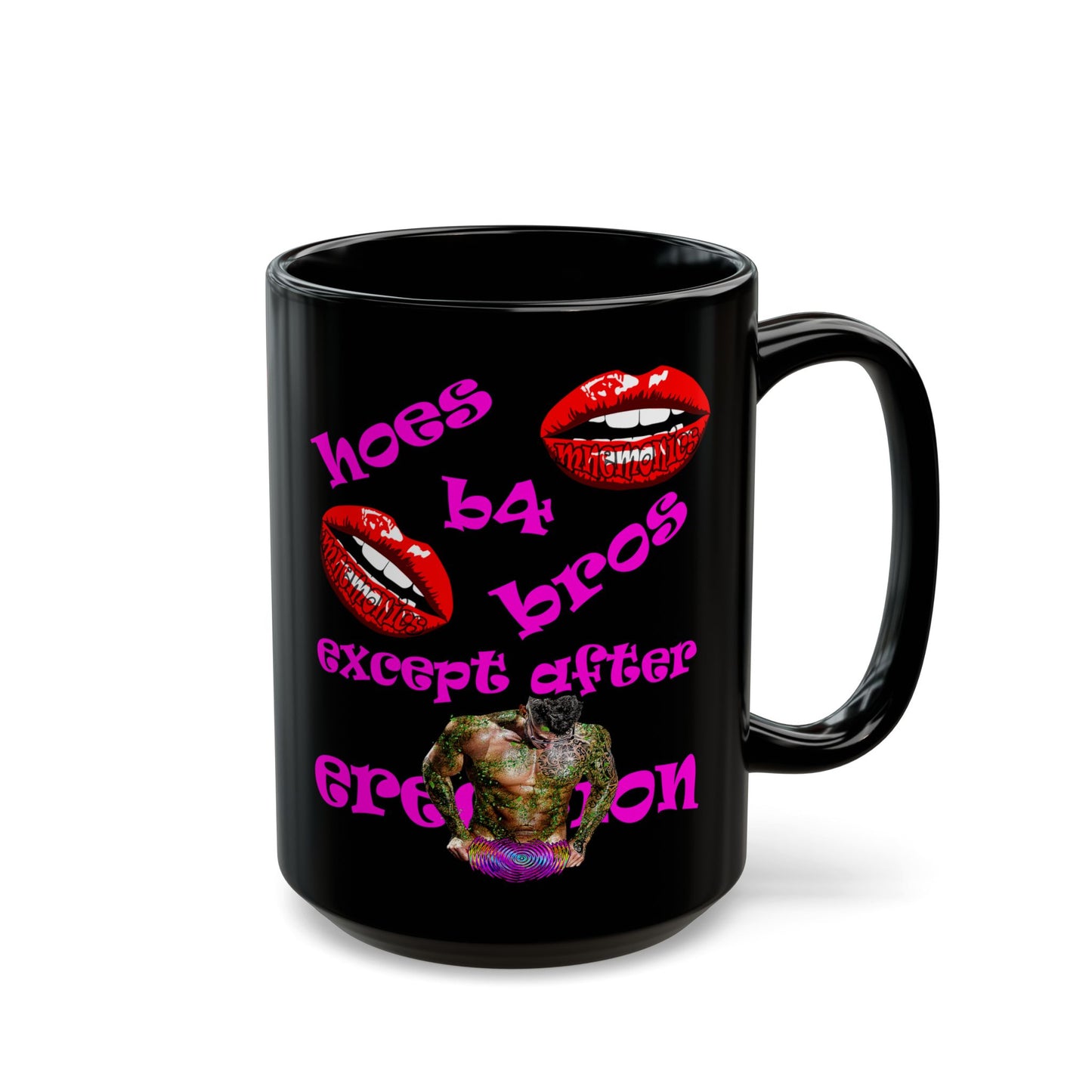 hoes b4 bros - Black Mug (black)