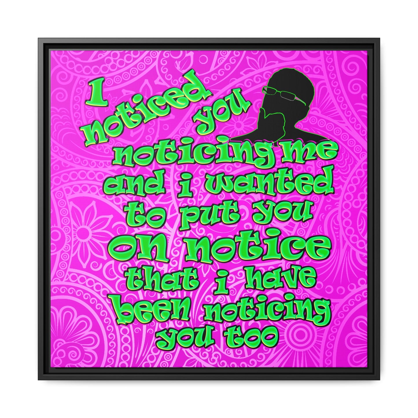 noticed you noticing - framed canvas art (pink swirl)