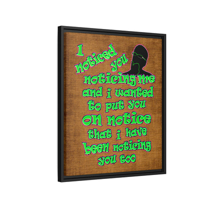 noticed you noticing - framed canvas art (brown papyrus)