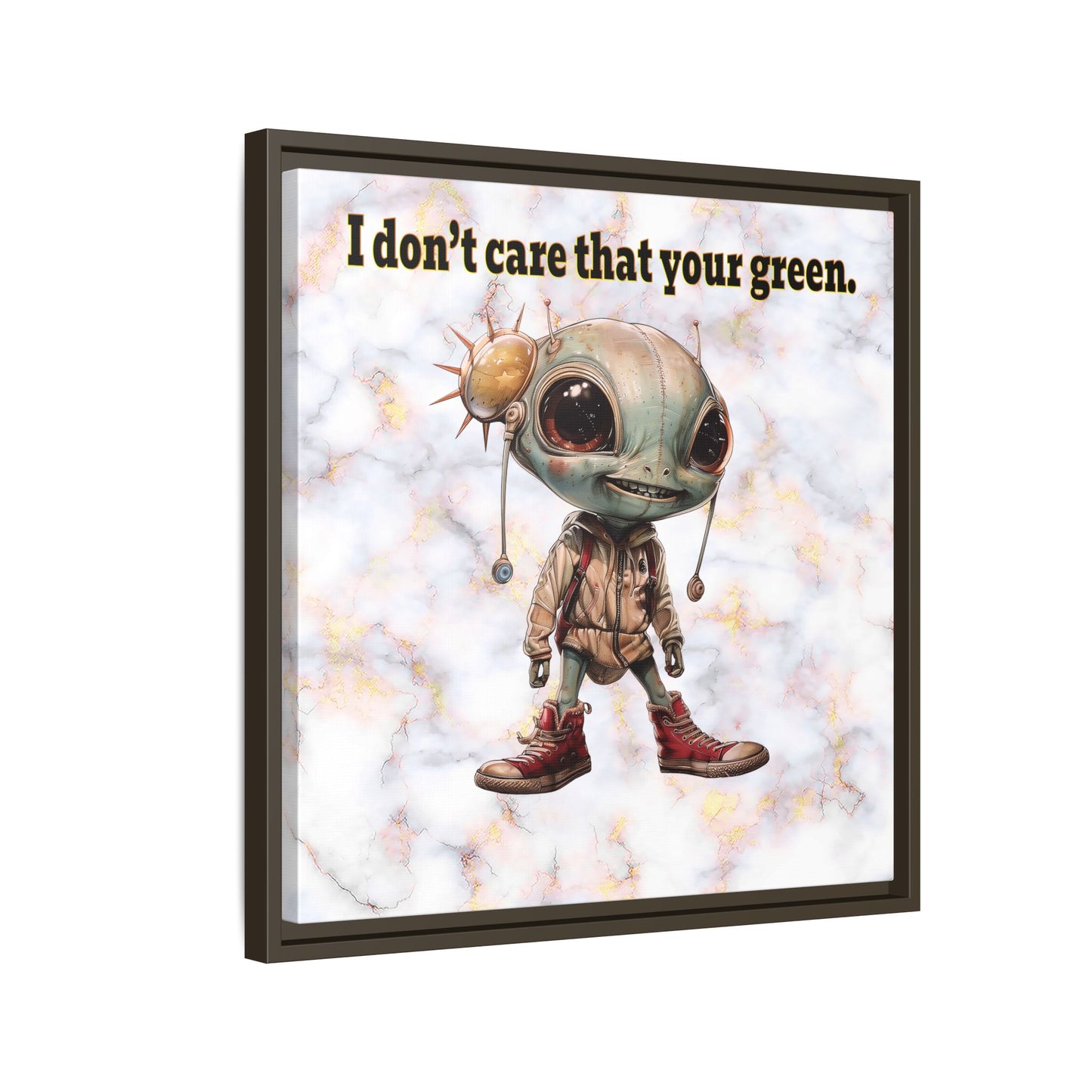 I don't care that your green - framed canvas art (white marble)