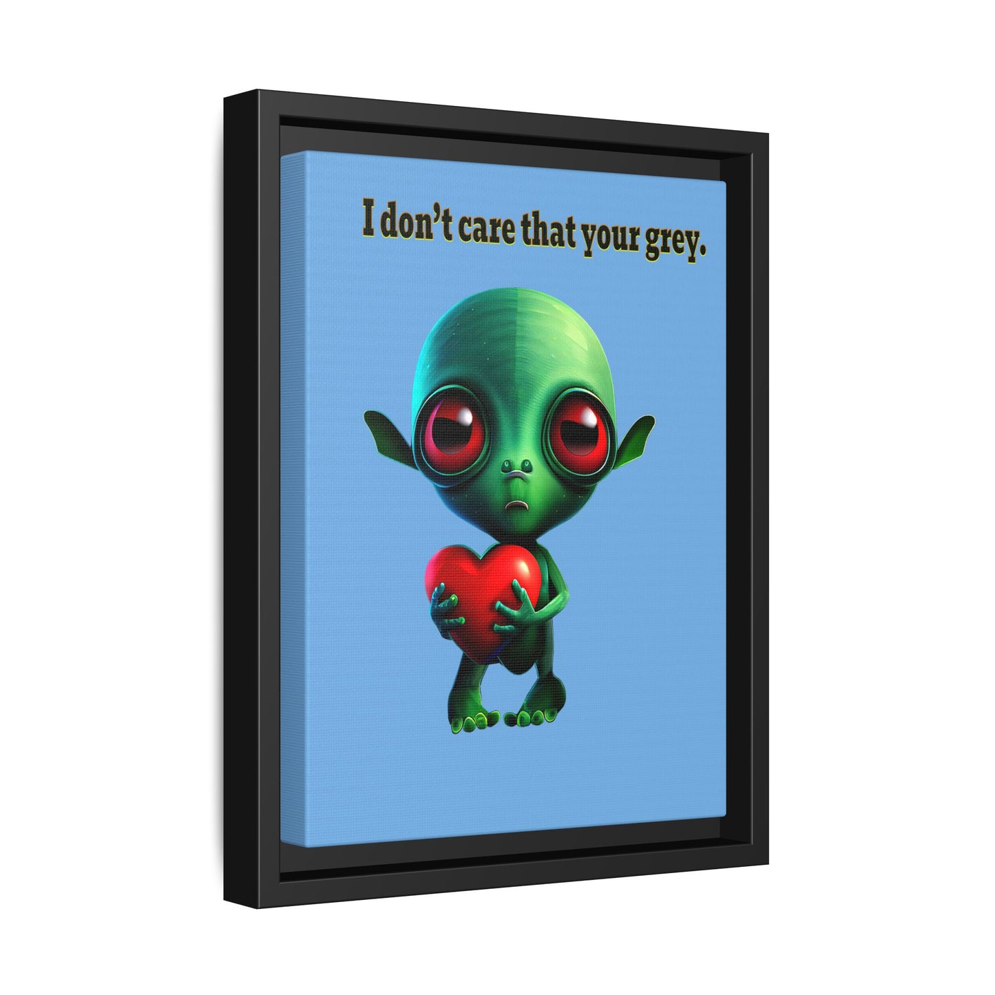 I don't care that your grey - framed canvas art (light blue)