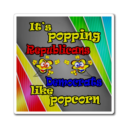 popping like popcorn - Magnets - (rainbow split)