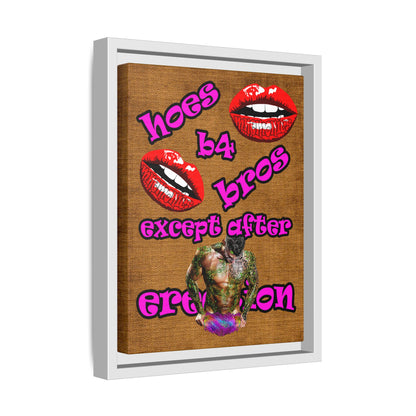 hoes b4 bros - framed canvas art (brown papyrus)