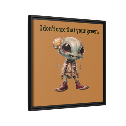 I don't care that your green - framed canvas art (light brown)