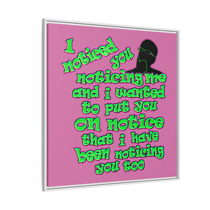 noticed you noticing - framed canvas art (light pink)
