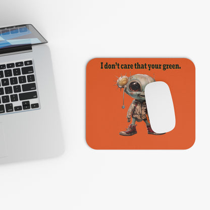 I don't care that your green - Mouse Pad (Rectangle) (orange)