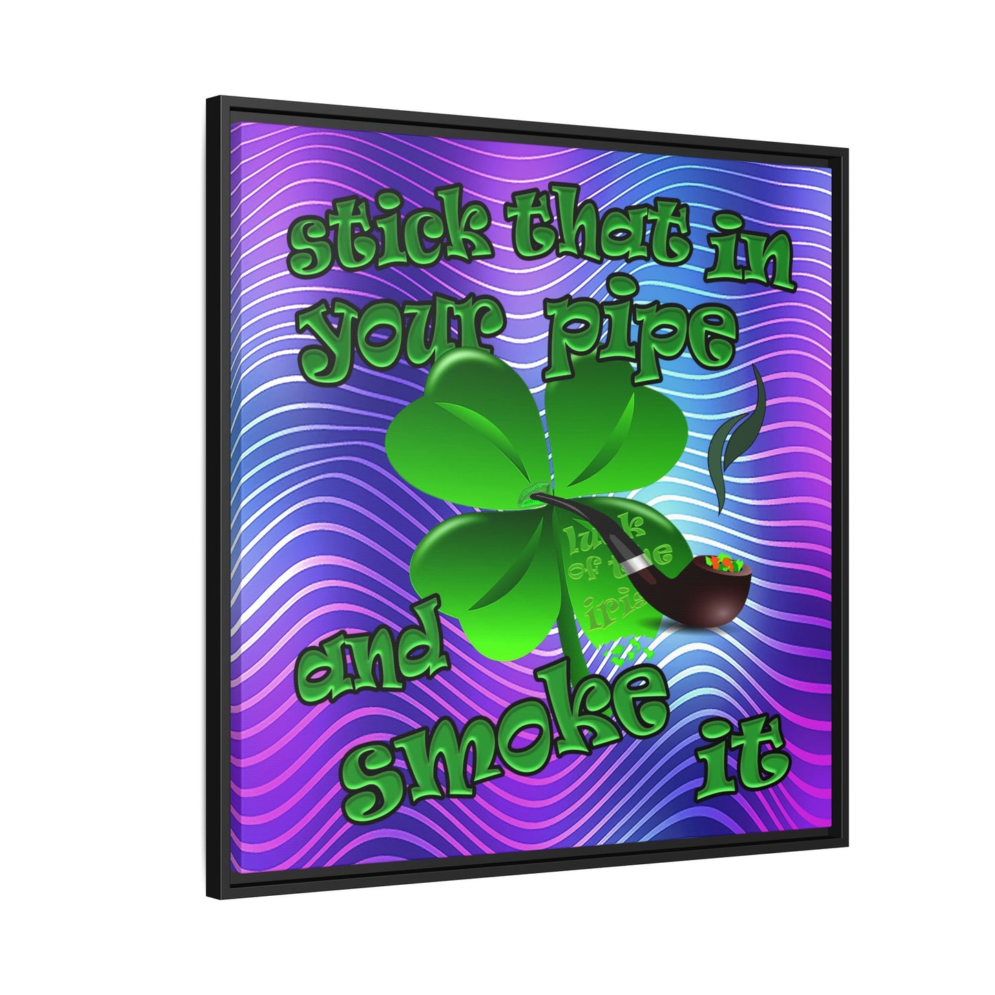 stick that in your pipe and smoke it - framed canvas art (purple wave)