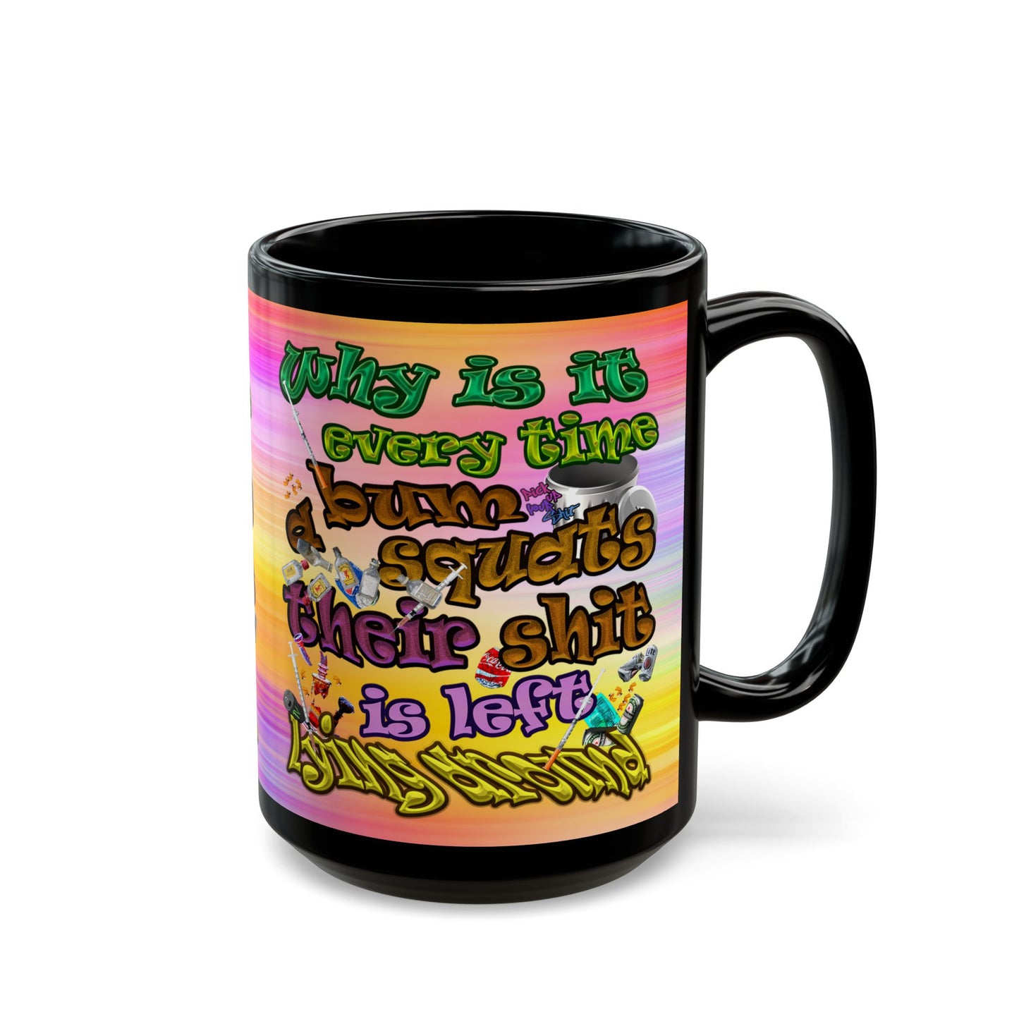 the bum's shit - Black Mug (color blur)