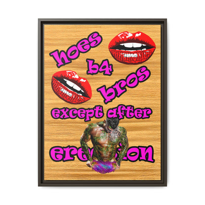 hoes b4 bros - framed canvas art (butterscotch wood finish)