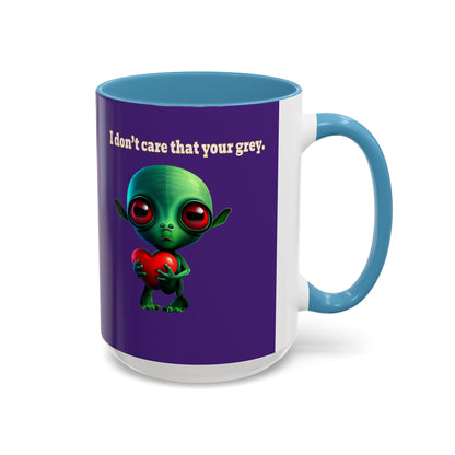 I don't care that your grey - Accent Mug (purple)