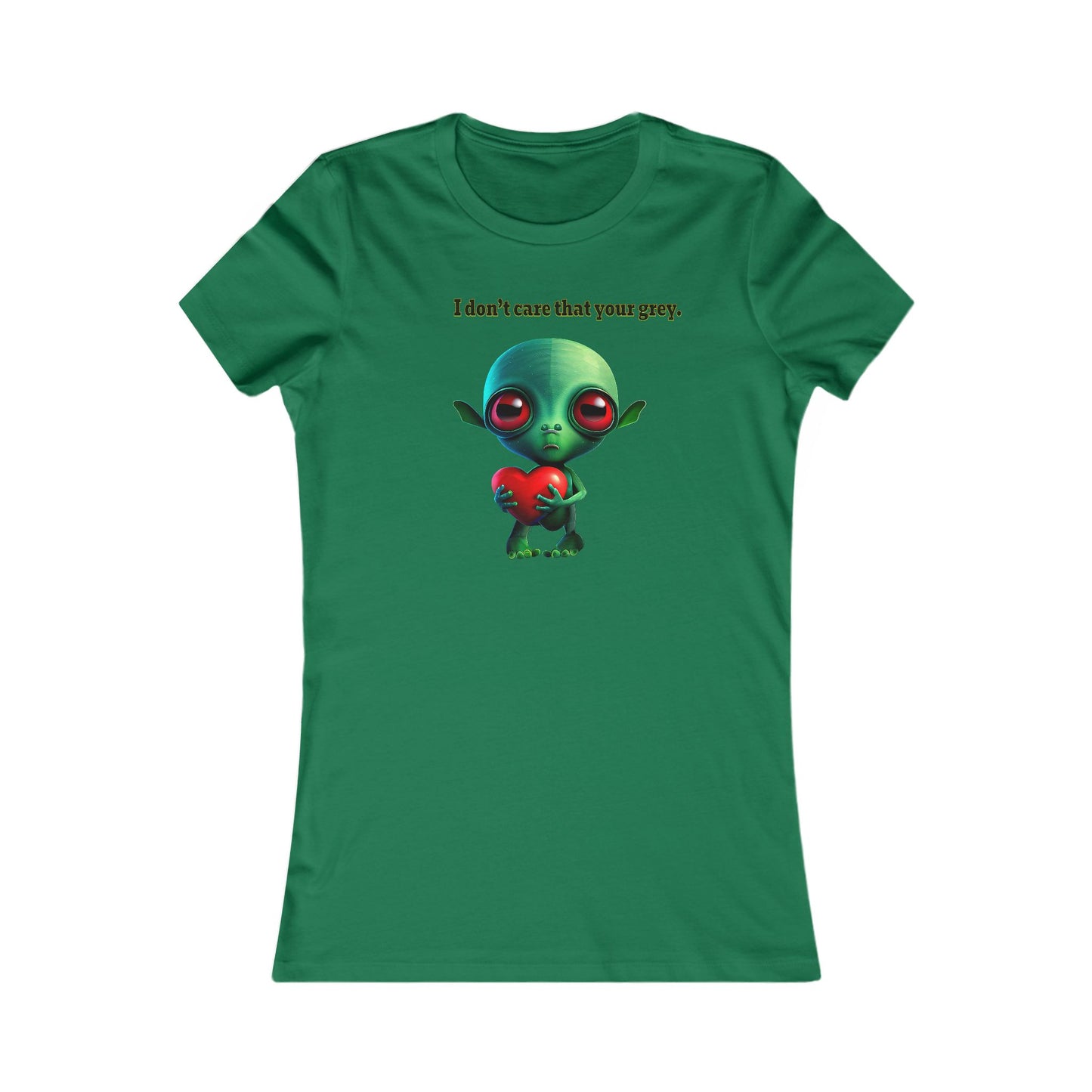 I don't care that your grey - Women's Favorite Tee