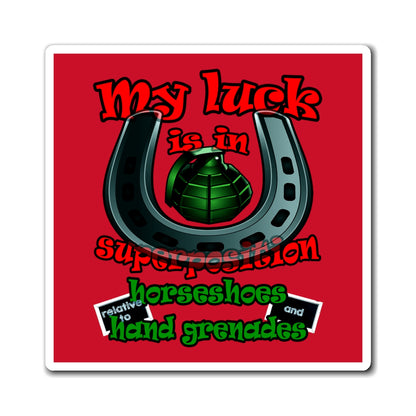 my luck - Magnets - (dark red)