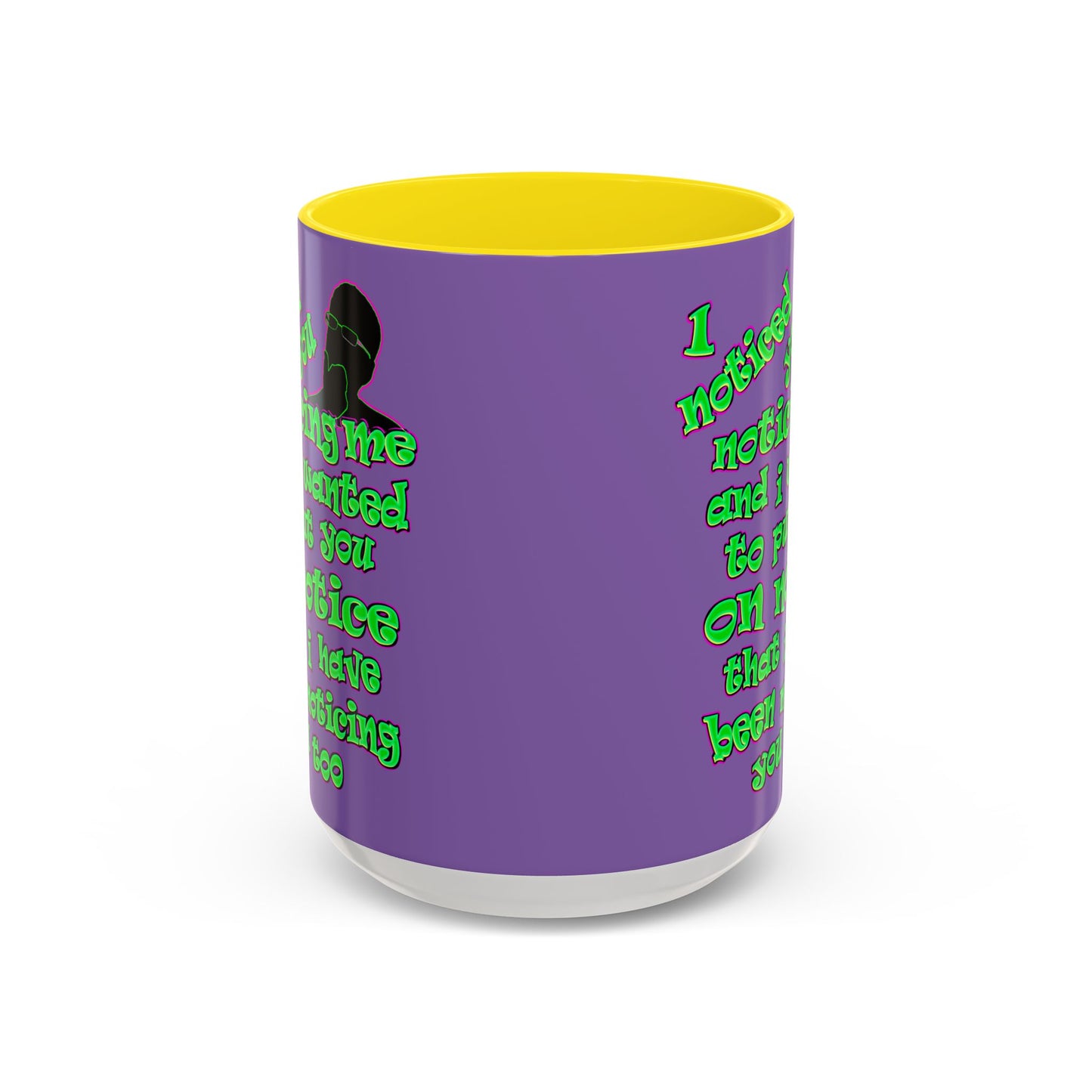 noticed you noticing - Accent Mug (light purple)