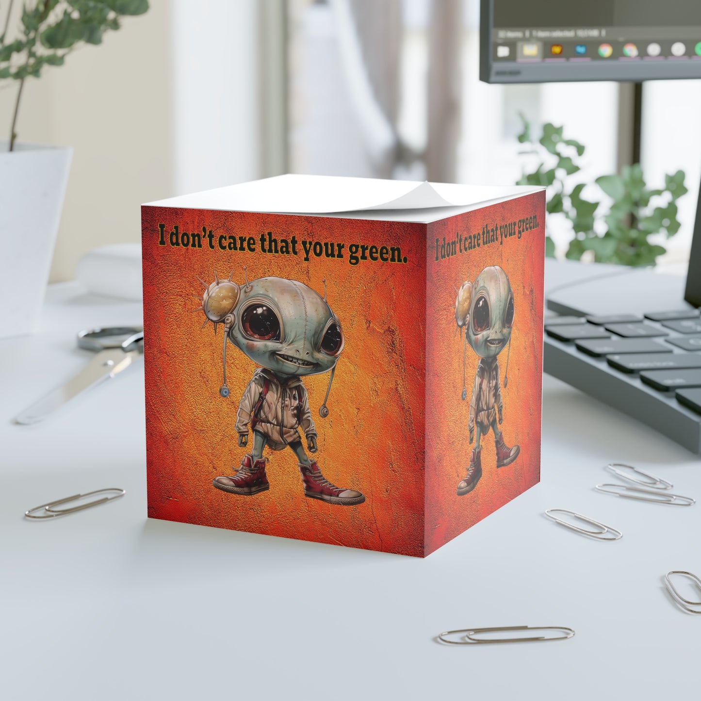 I don't care that your green - note cube (burnt orange)