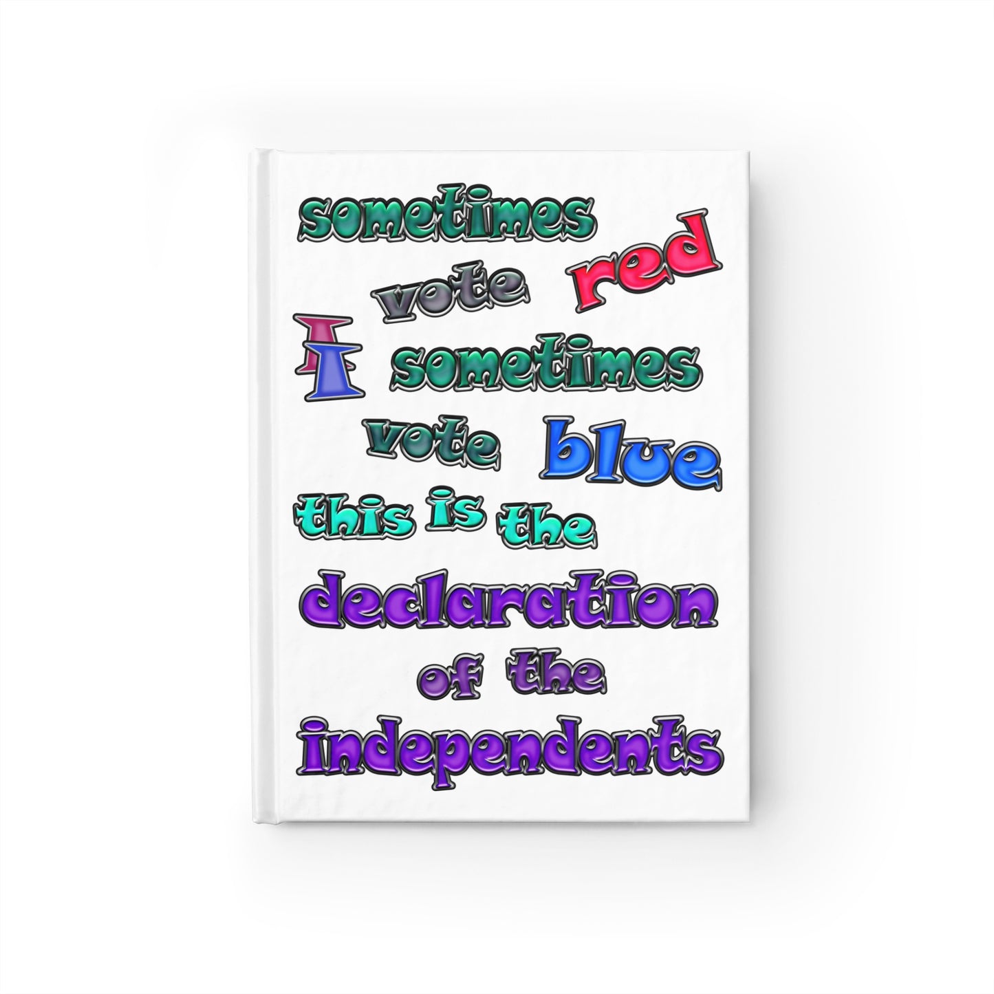 declaration of the independents - journal-lined (white)