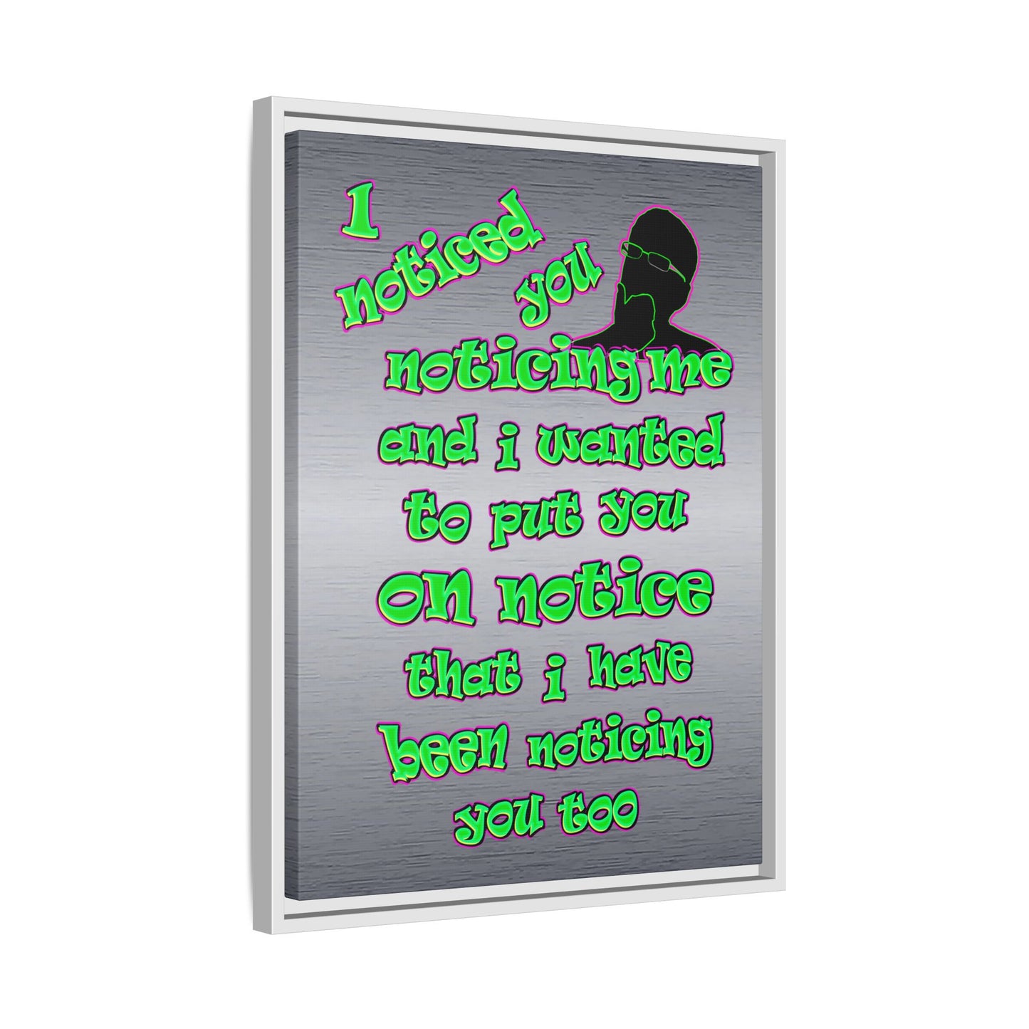 noticed you noticing - framed canvas art (brushed nickel)