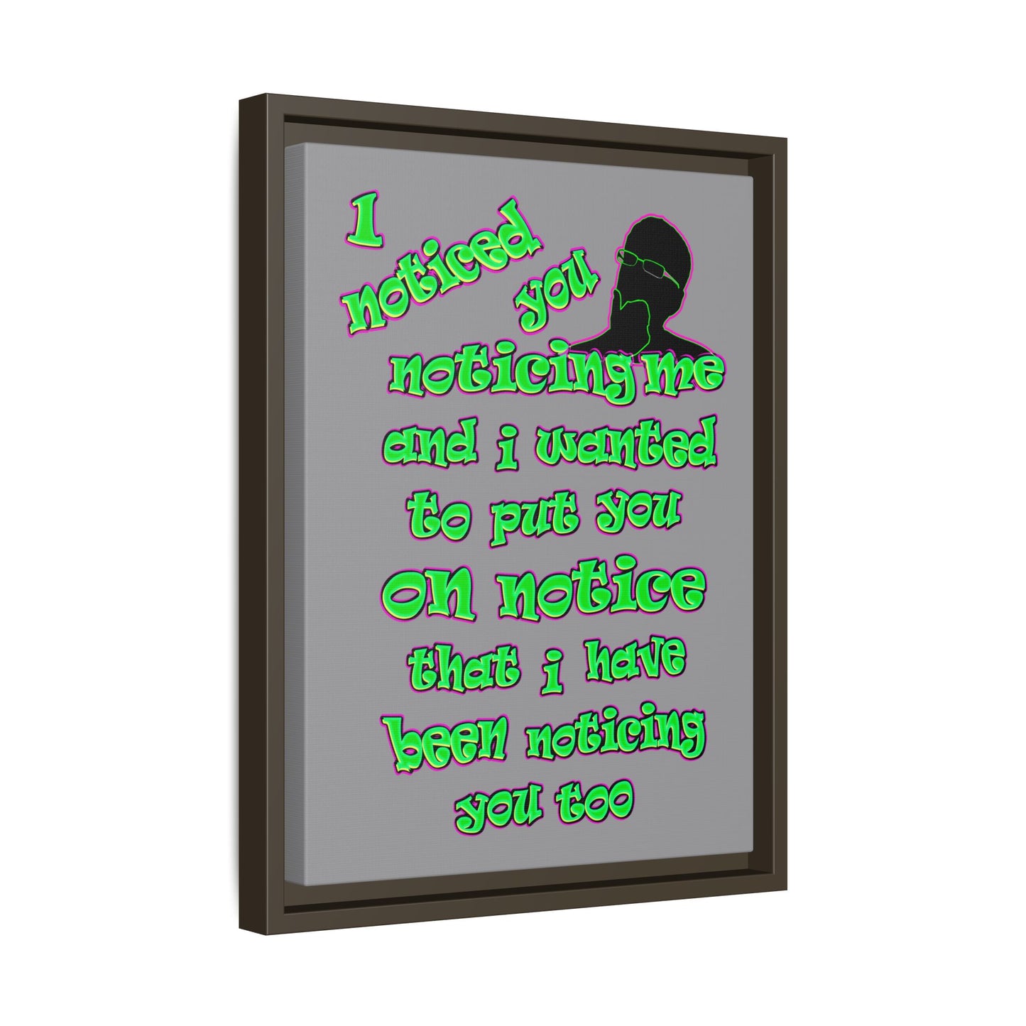 noticed you noticing - framed canvas art (grey)