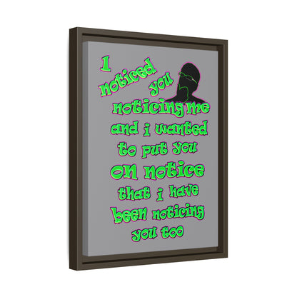 noticed you noticing - framed canvas art (grey)