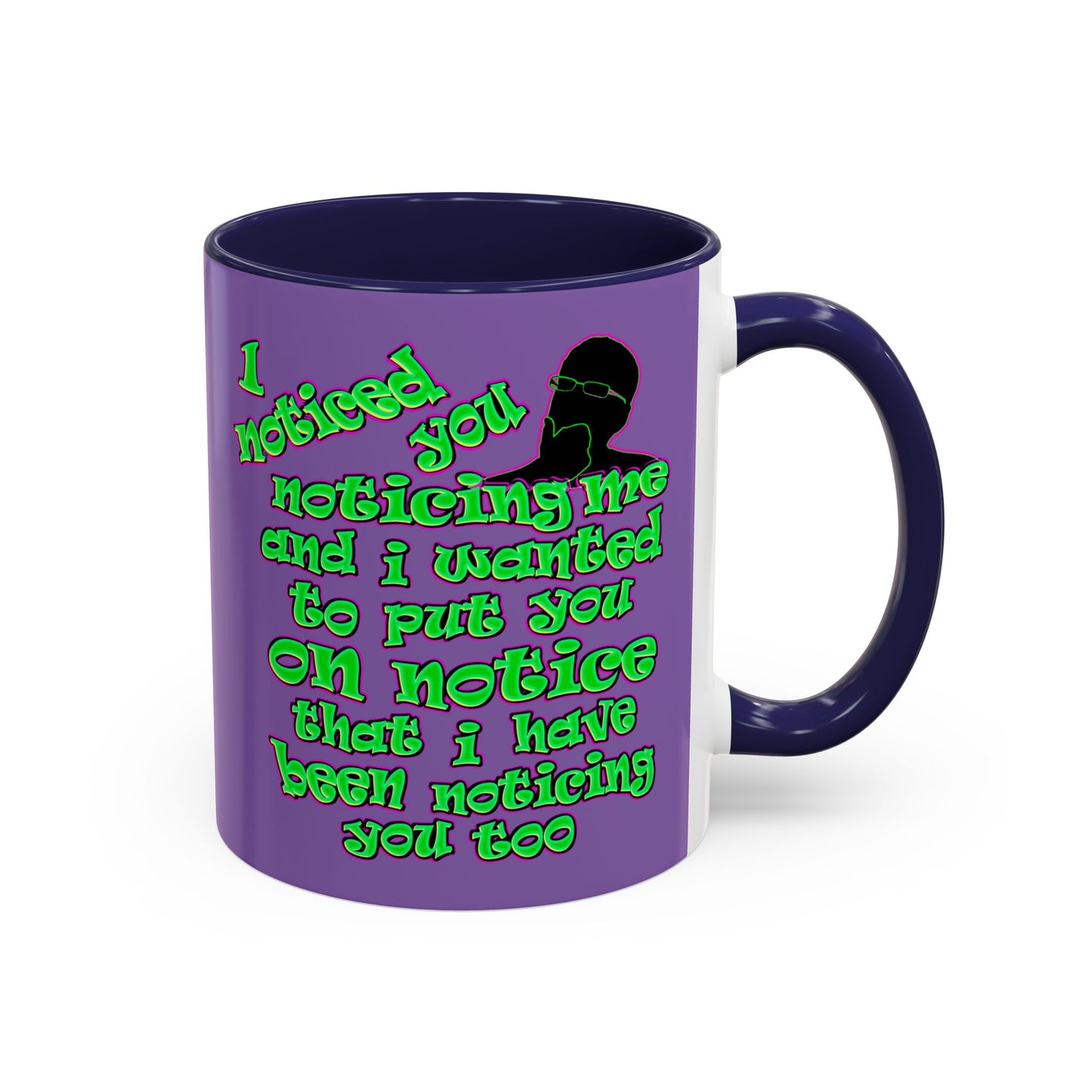 noticed you noticing - Accent Mug (light purple)