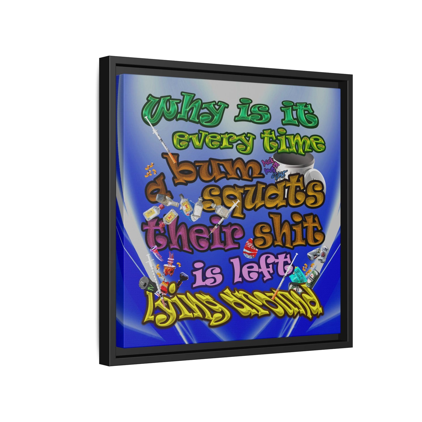 the bum's shit - framed canvas art (blue-white wave)