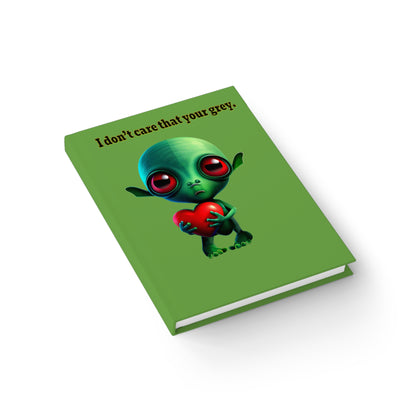 I don't care that your grey - journal-lined (green)