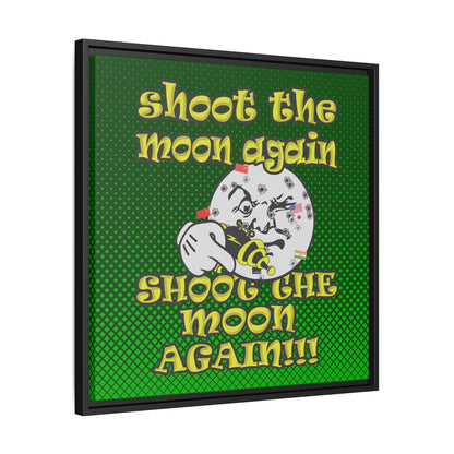 shoot the moon again - framed canvas art (logo green)
