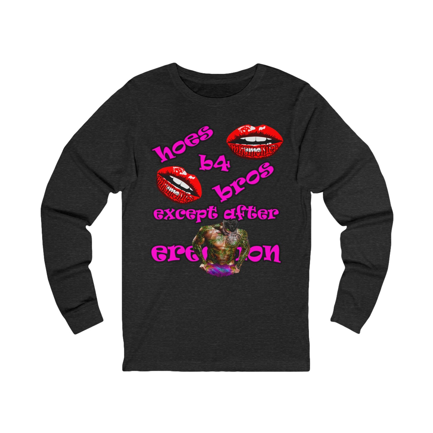 hoes b4 bros - Unisex Jersey Long Sleeve Tee