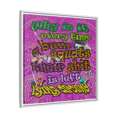 the bum's shit - framed canvas art (pink swirl)