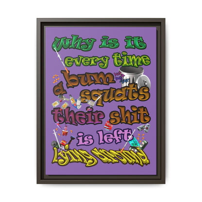 the bum's shit - framed canvas art (light purple)