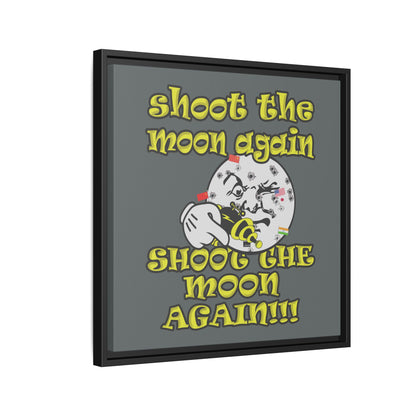 shoot the moon again - framed canvas art (dark grey)