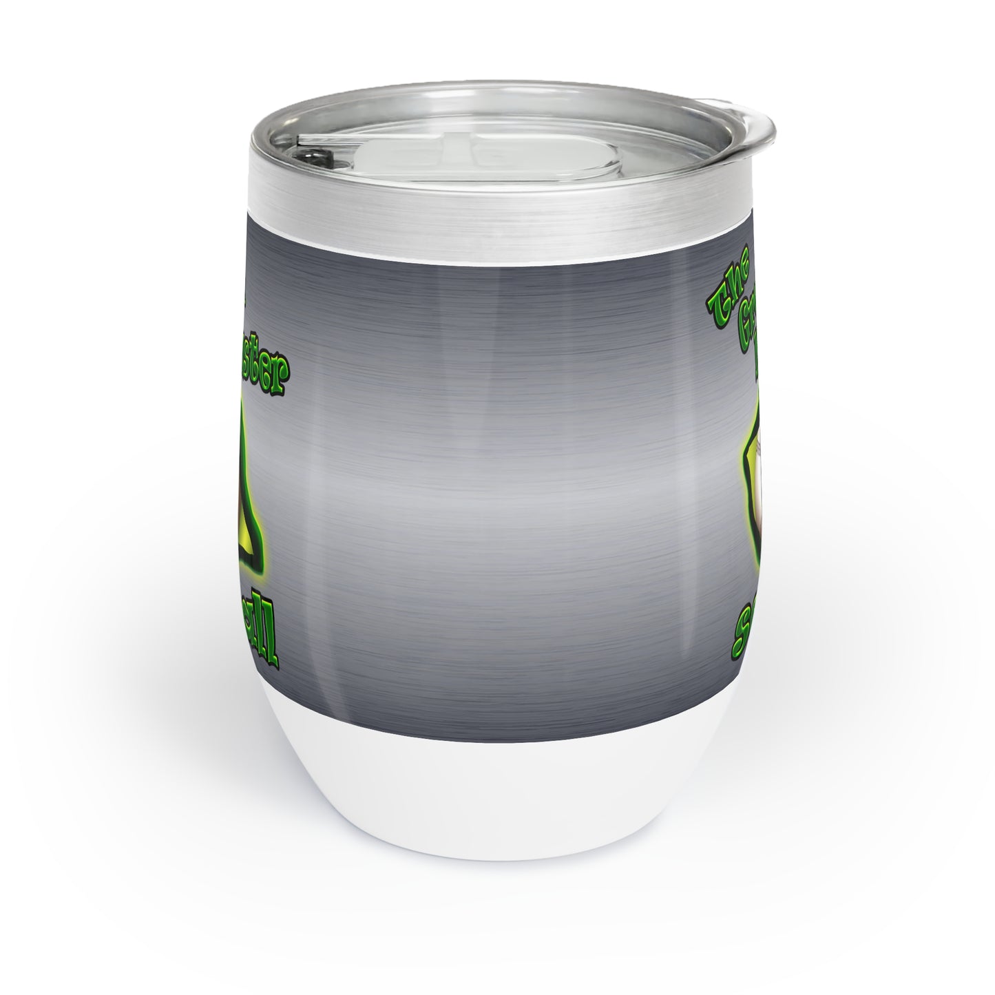 green monster - Chill Wine Tumbler (brushed nickel)