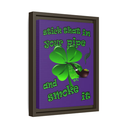 stick that in your pipe and smoke it - framed canvas art (purple)