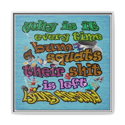 the bum's shit - framed canvas art (faded blue)