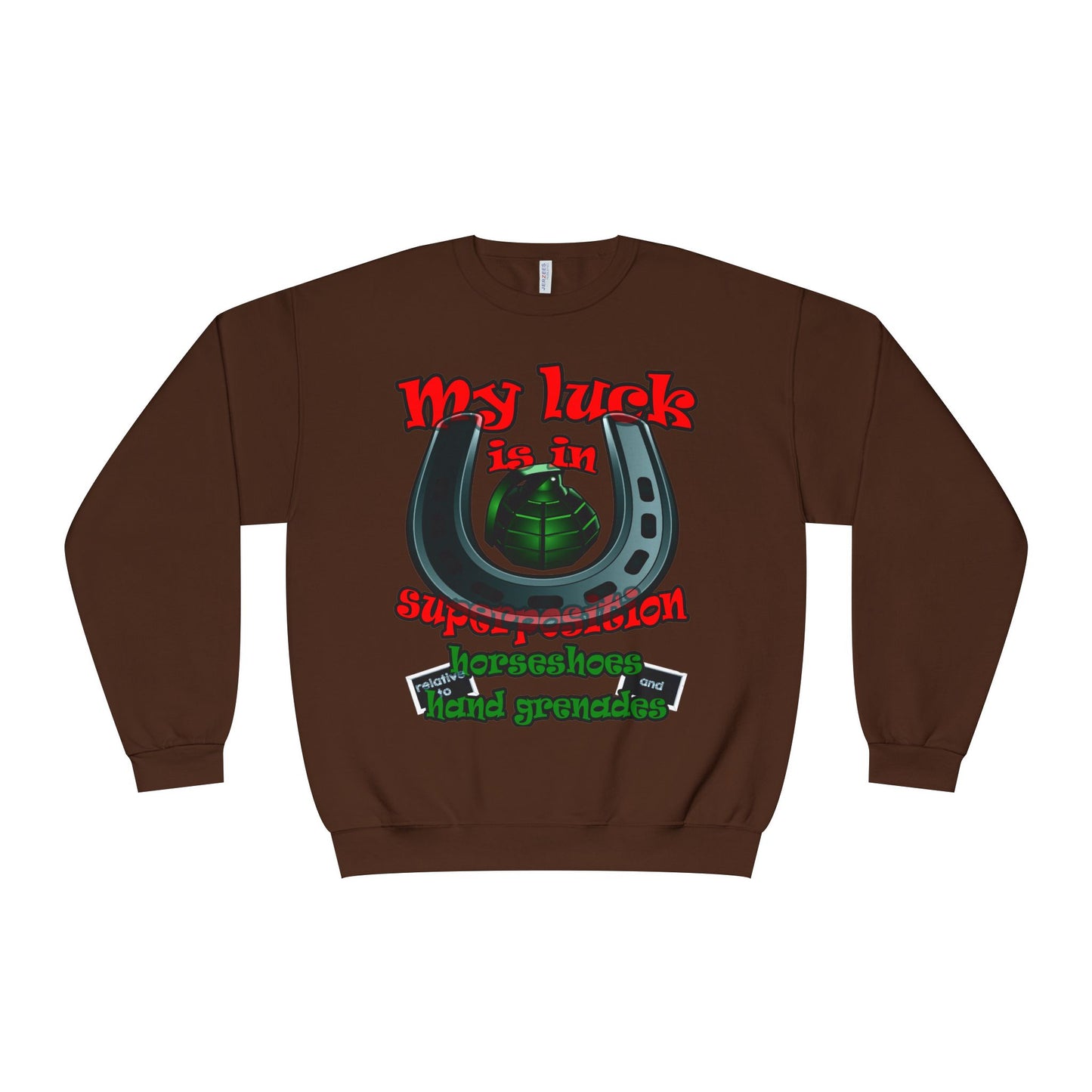 my luck - Unisex NuBlend® Crewneck Sweatshirt