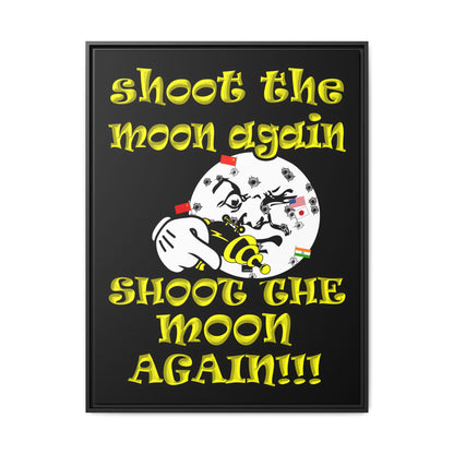 shoot the moon again - framed canvas art (black)