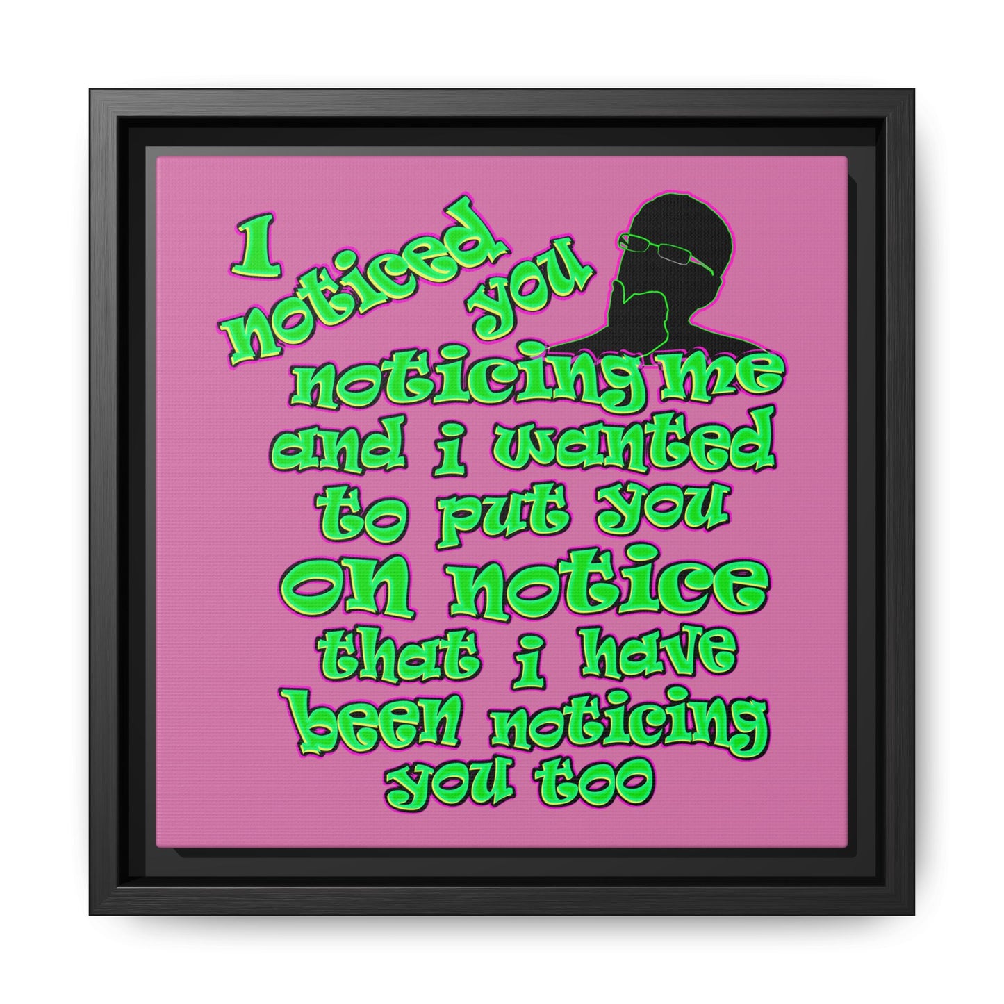 noticed you noticing - framed canvas art (light pink)