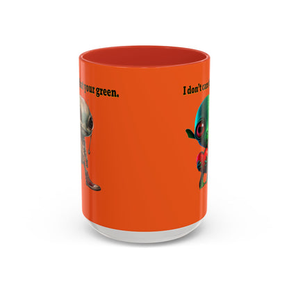 I don't care that your grey - Accent Mug (orange)