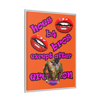 hoes b4 bros - framed canvas art (orange)