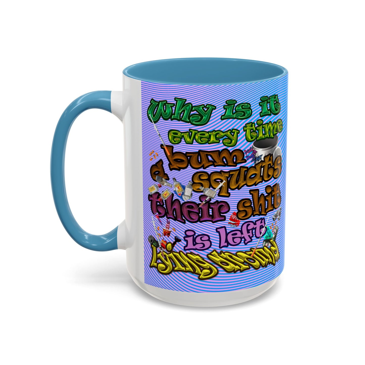 the bum's shit - Accent Mug (light blue-purple wave)