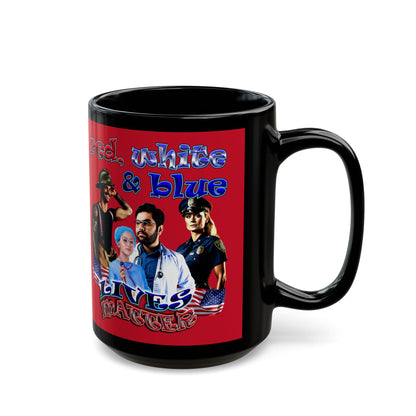 rw&b lives matter - Black Mug (dark red)