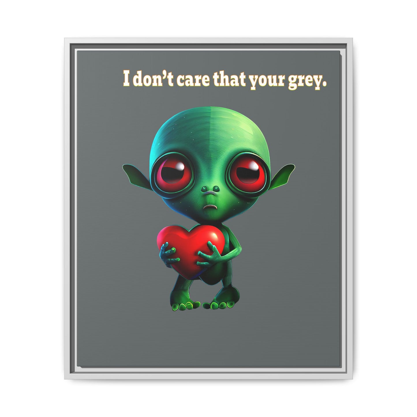 I don't care that your grey - framed canvas art (dark grey)