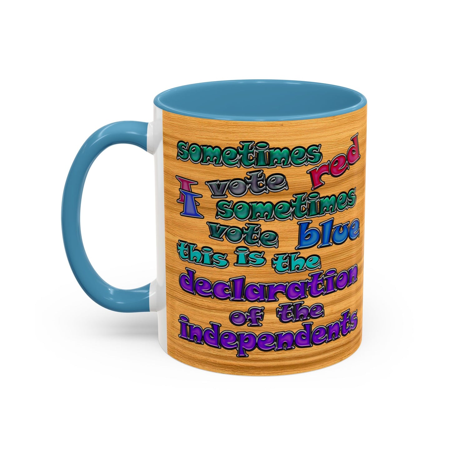declaration of the independents - Accent Mug (butterscotch wood finish)