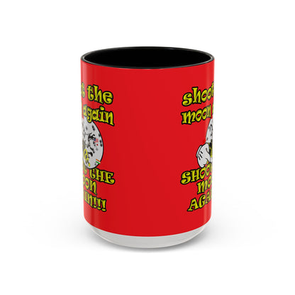 shoot the moon again - Accent Mug (red)