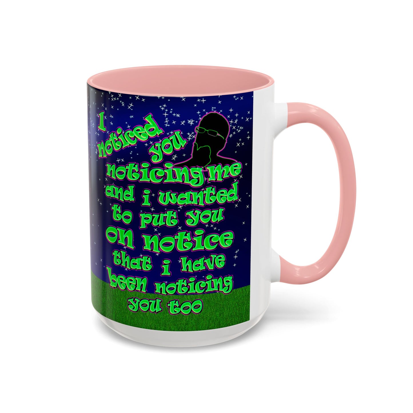 noticed you noticing - Accent Mug ('snoops' background)