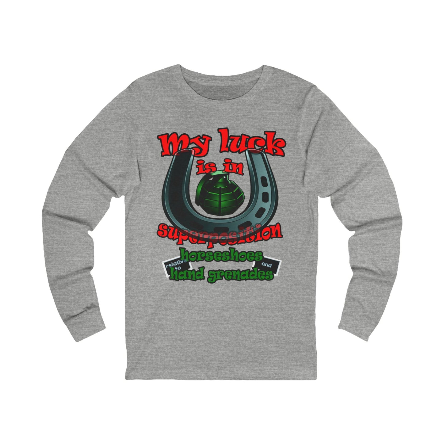 my luck - Unisex Jersey Long Sleeve Tee