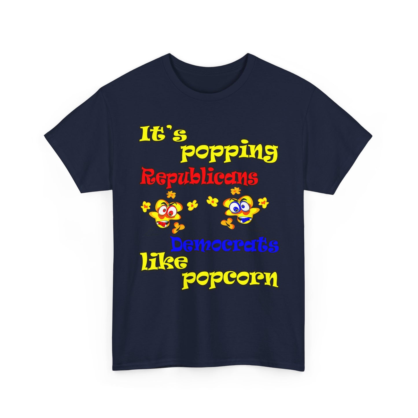 popping like popcorn - Unisex Heavy Cotton Tee